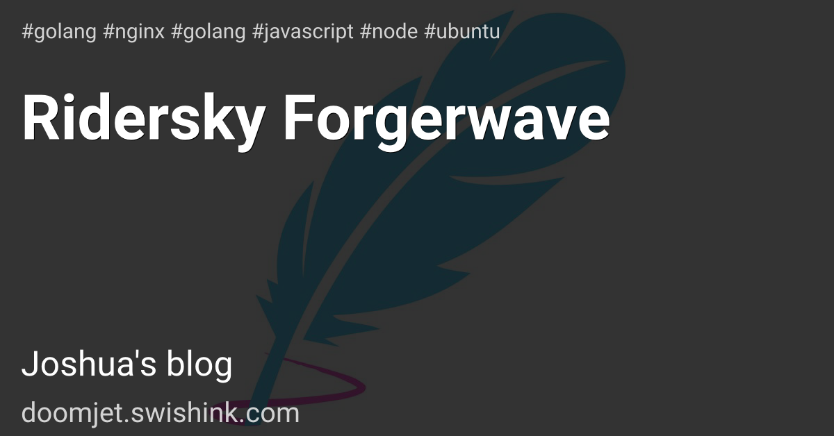 Ridersky Forgerwave