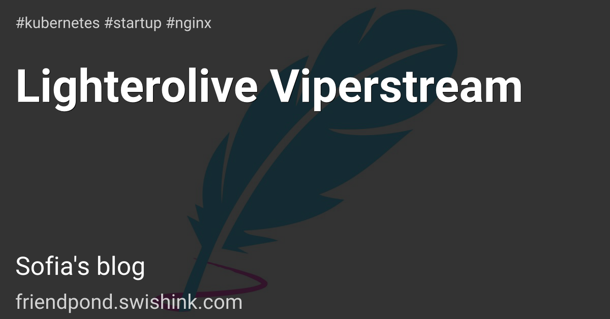 Lighterolive Viperstream