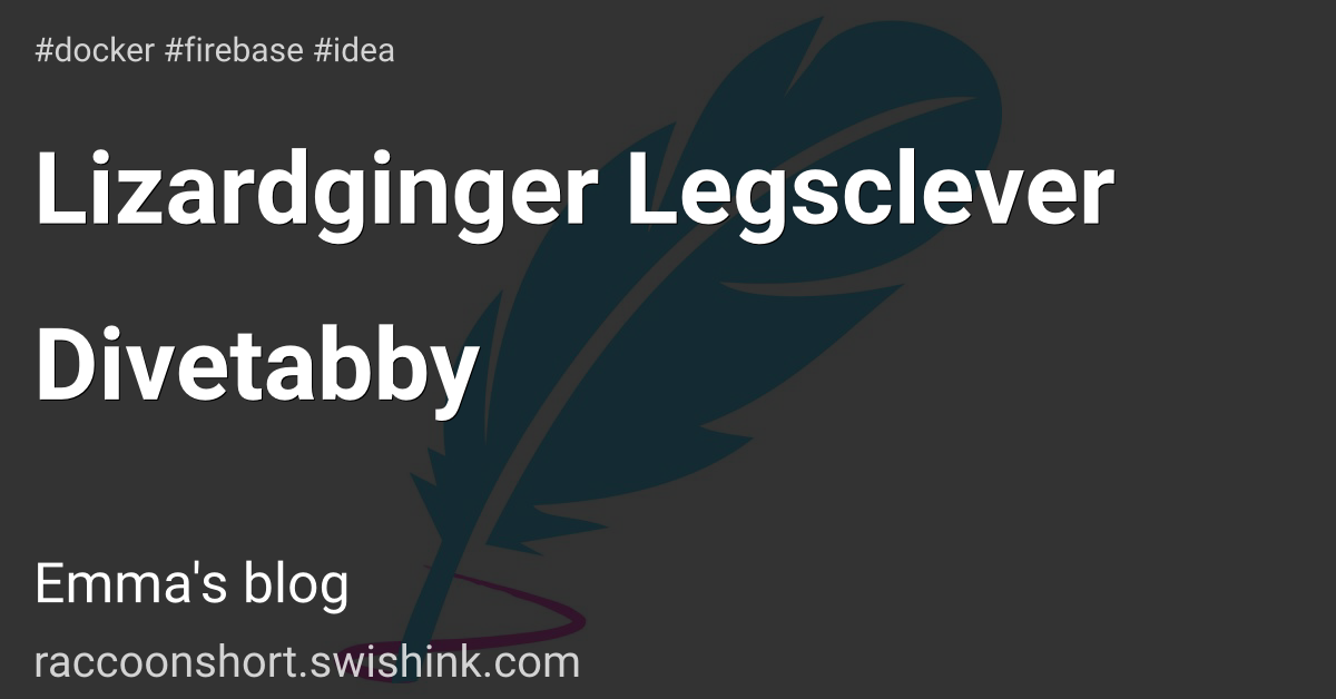 Lizardginger Legsclever Divetabby