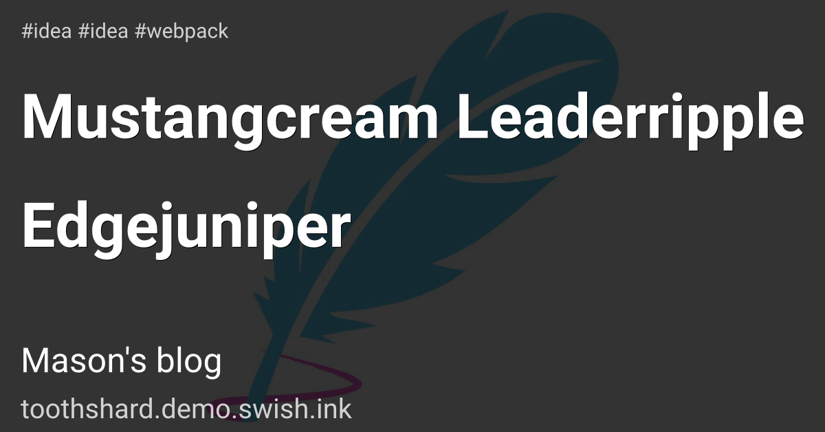 Mustangcream Leaderripple Edgejuniper