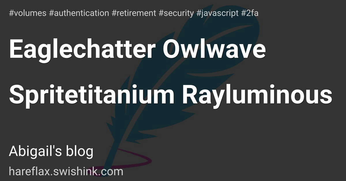 Eaglechatter Owlwave Spritetitanium Rayluminous