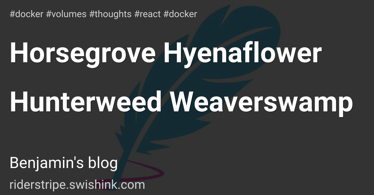 Horsegrove Hyenaflower Hunterweed Weaverswamp