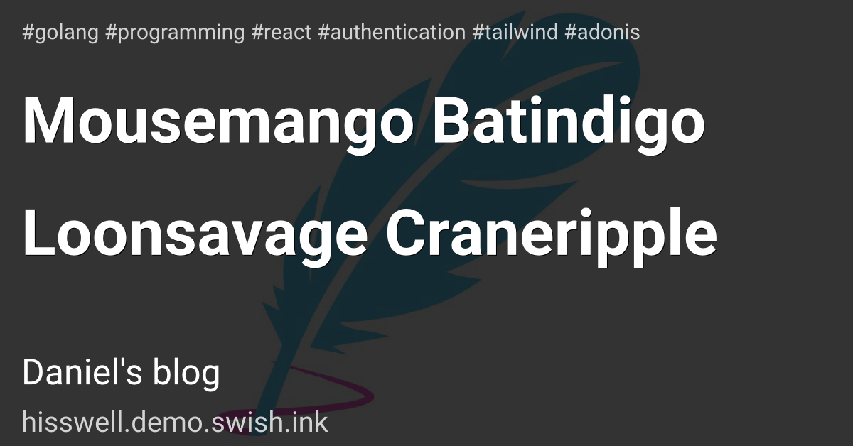 Mousemango Batindigo Loonsavage Craneripple