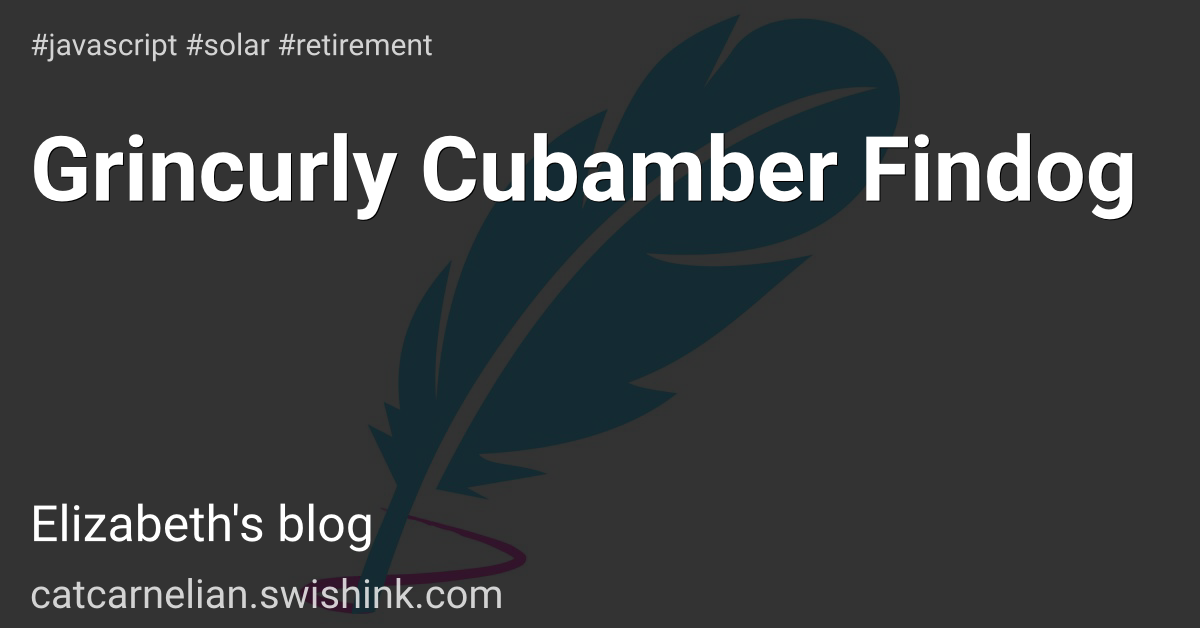 Grincurly Cubamber Findog