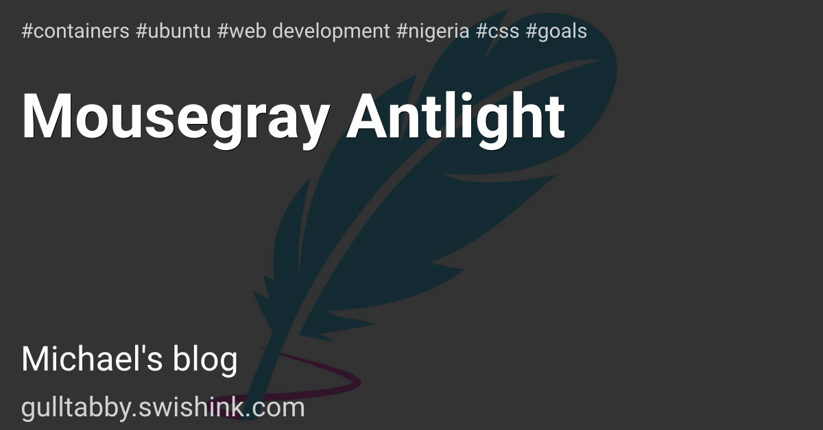 Mousegray Antlight