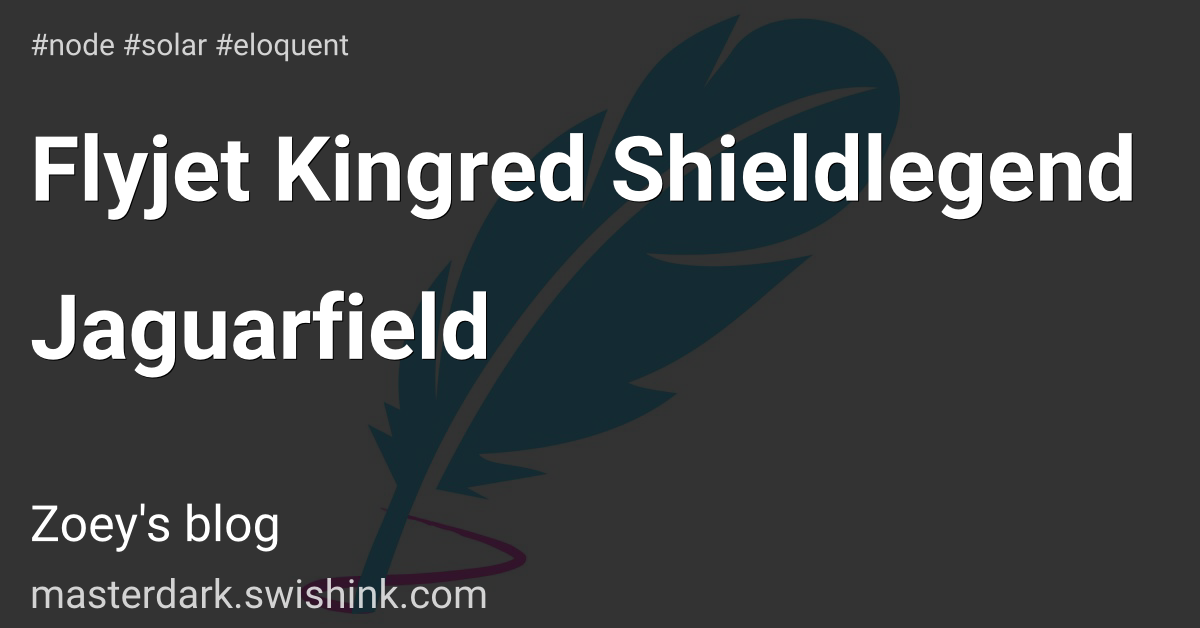 Flyjet Kingred Shieldlegend Jaguarfield