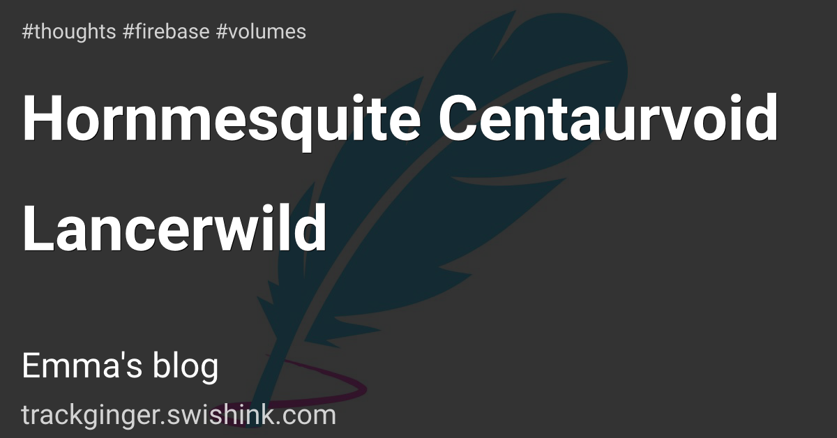 Hornmesquite Centaurvoid Lancerwild