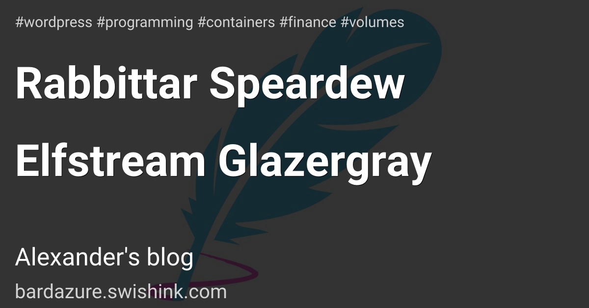 Rabbittar Speardew Elfstream Glazergray