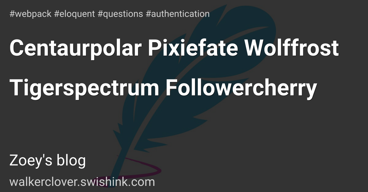 Centaurpolar Pixiefate Wolffrost Tigerspectrum Followercherry