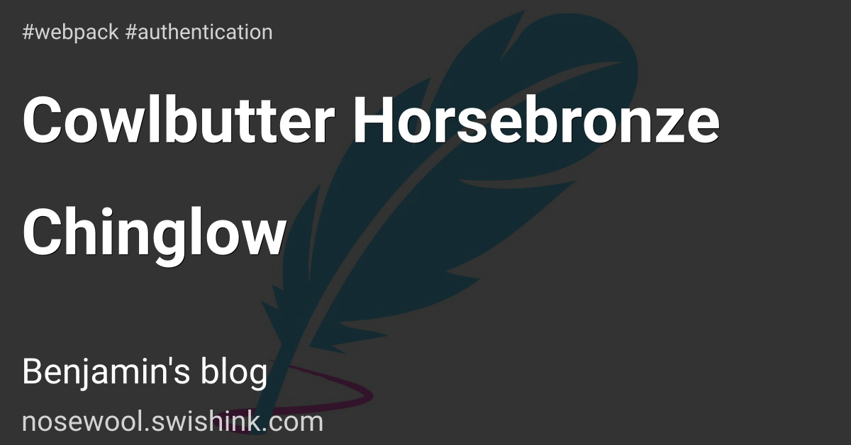 Cowlbutter Horsebronze Chinglow