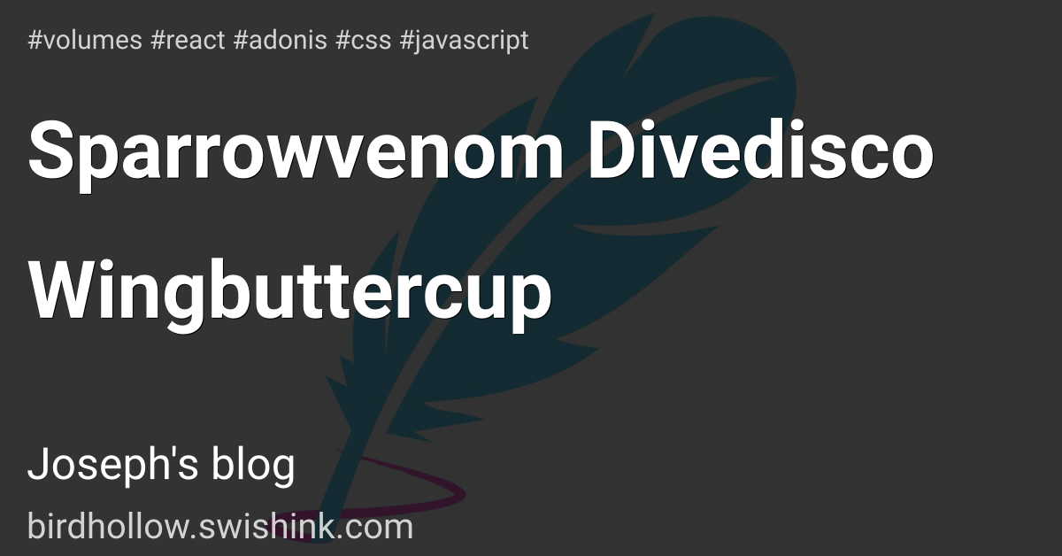 Sparrowvenom Divedisco Wingbuttercup