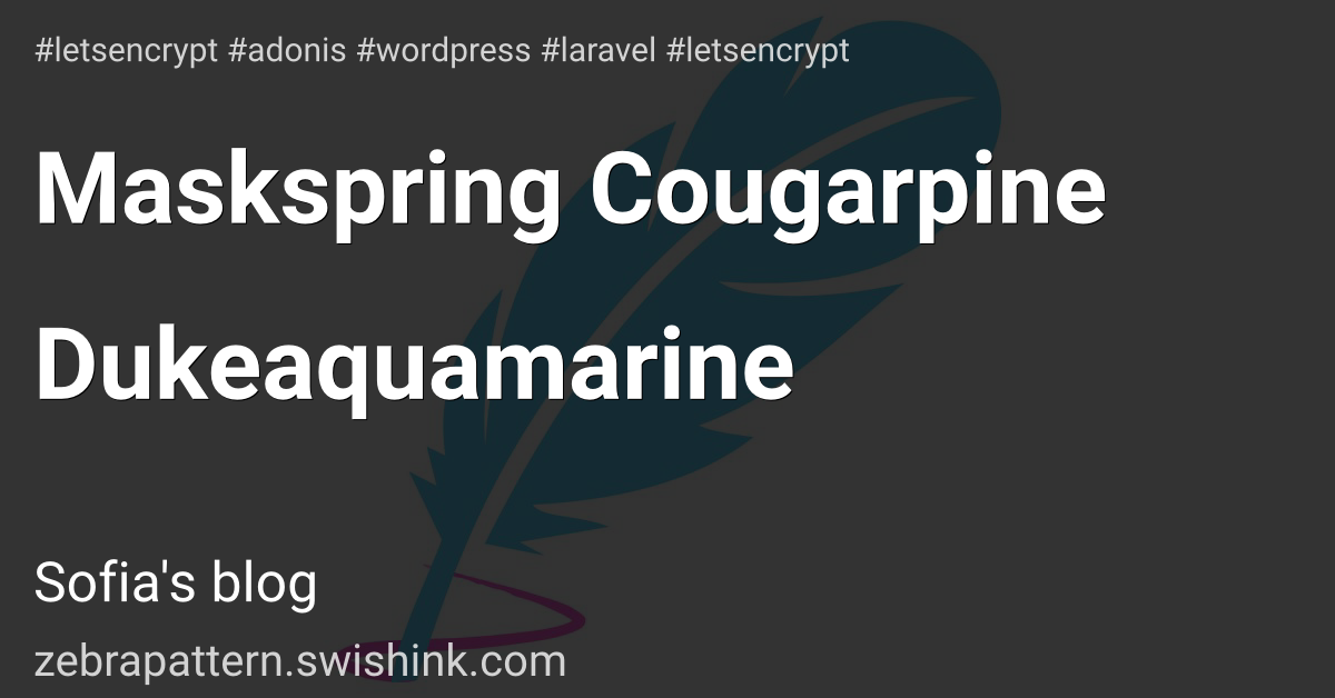 Maskspring Cougarpine Dukeaquamarine
