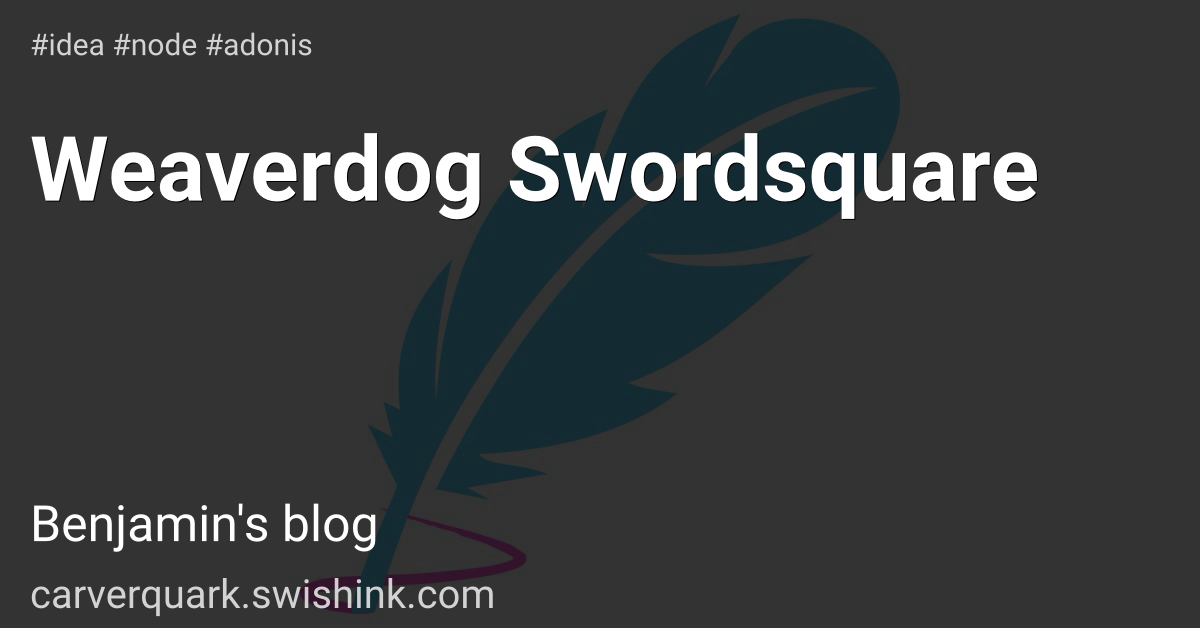 Weaverdog Swordsquare