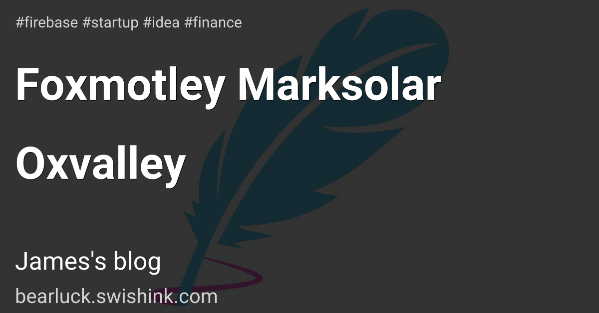 Foxmotley Marksolar Oxvalley