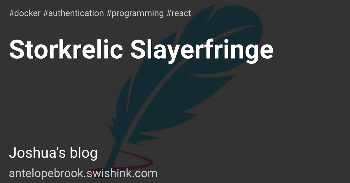 Storkrelic Slayerfringe