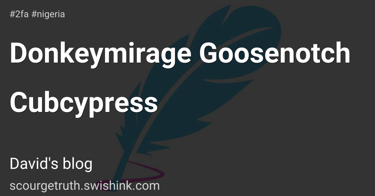 Donkeymirage Goosenotch Cubcypress