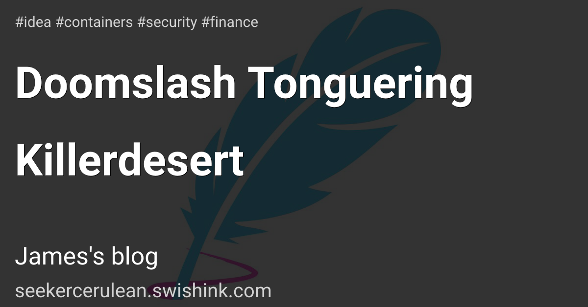 Doomslash Tonguering Killerdesert