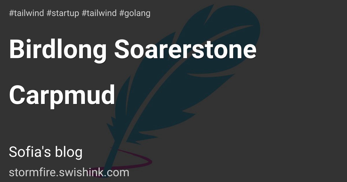 Birdlong Soarerstone Carpmud