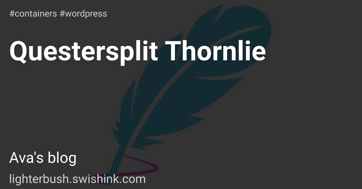 Questersplit Thornlie