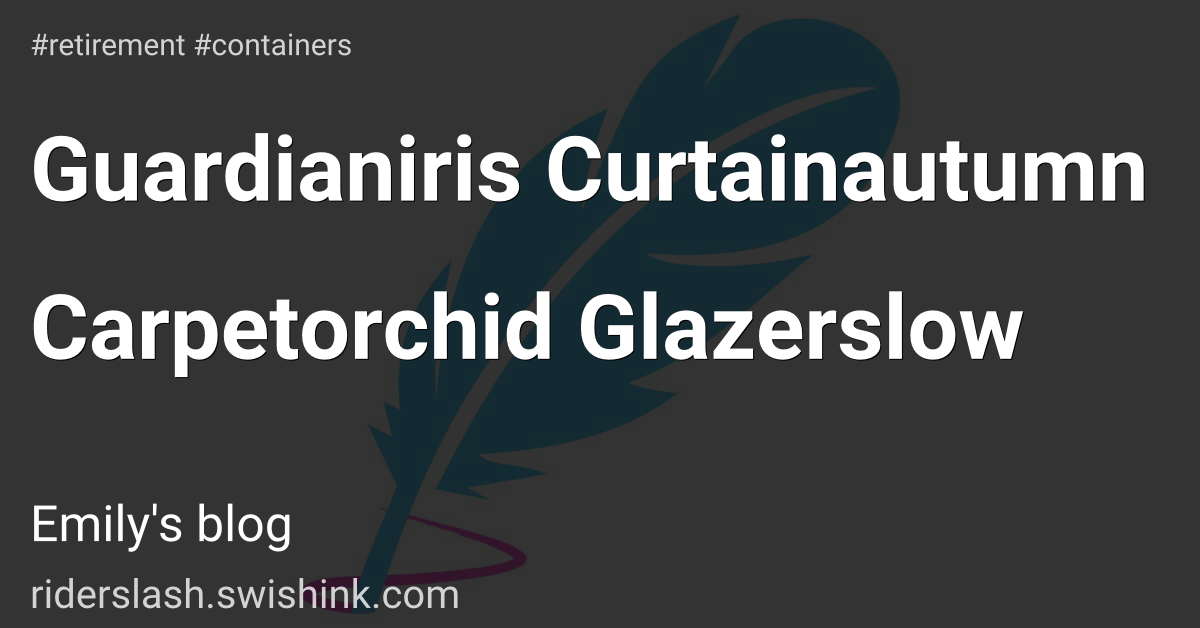 Guardianiris Curtainautumn Carpetorchid Glazerslow