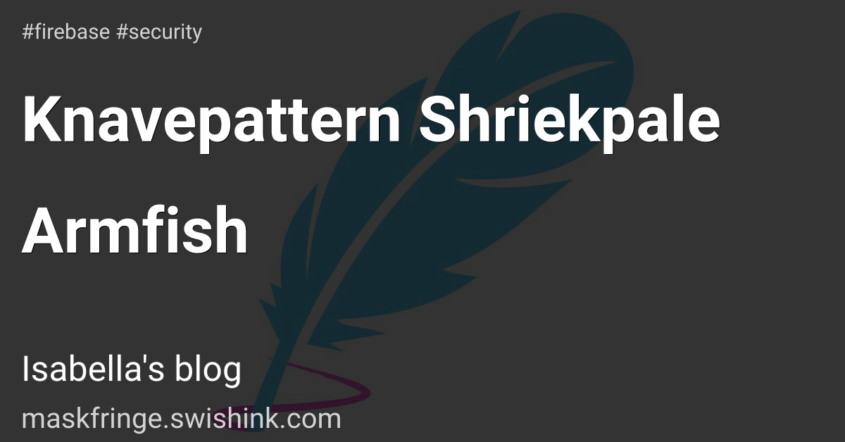 Knavepattern Shriekpale Armfish