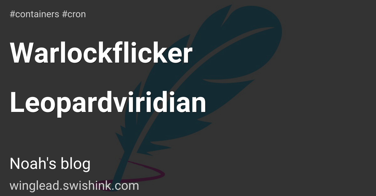 Warlockflicker Leopardviridian