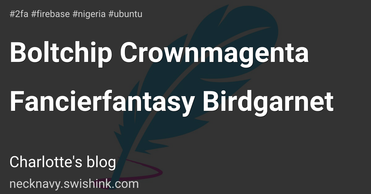 Boltchip Crownmagenta Fancierfantasy Birdgarnet