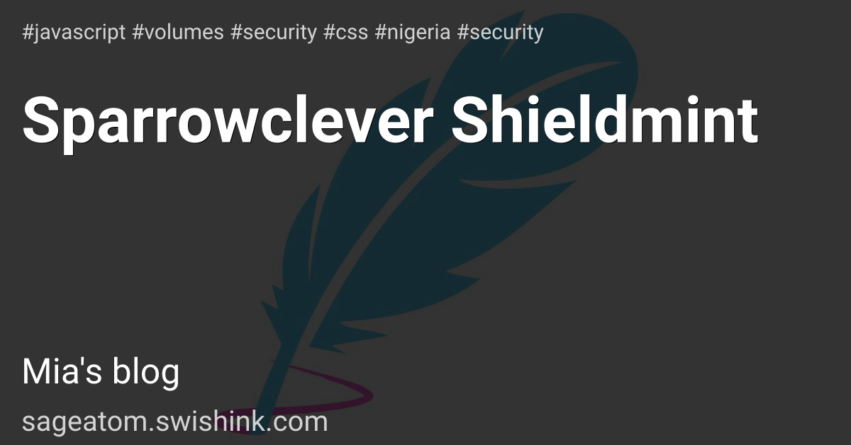 Sparrowclever Shieldmint