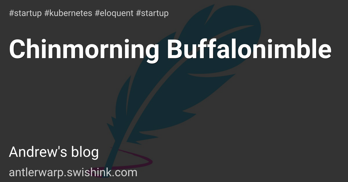 Chinmorning Buffalonimble