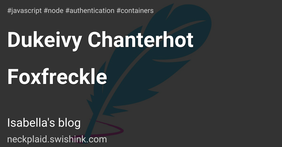 Dukeivy Chanterhot Foxfreckle
