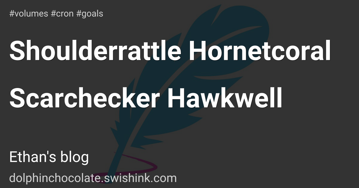 Shoulderrattle Hornetcoral Scarchecker Hawkwell