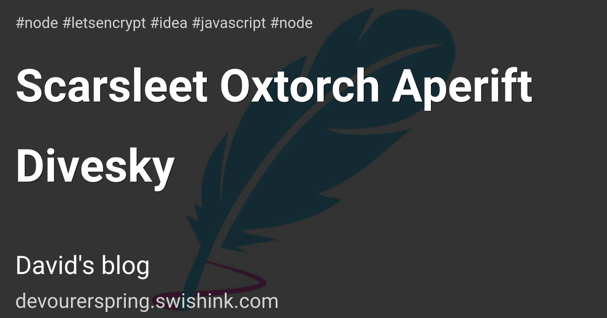 Scarsleet Oxtorch Aperift Divesky