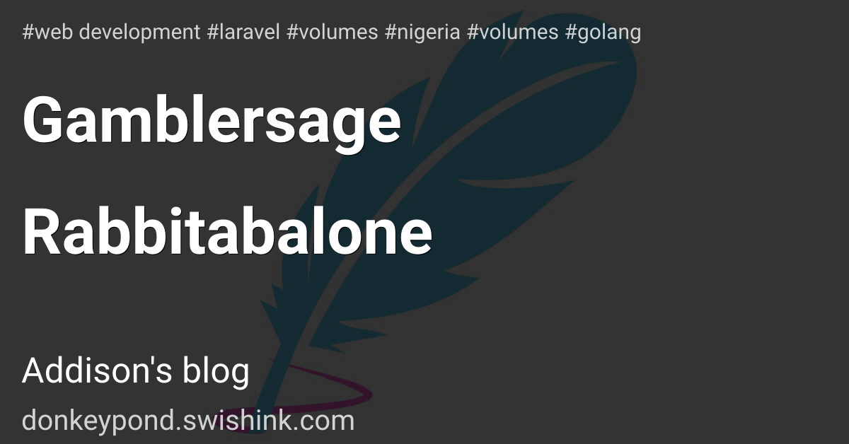 Gamblersage Rabbitabalone