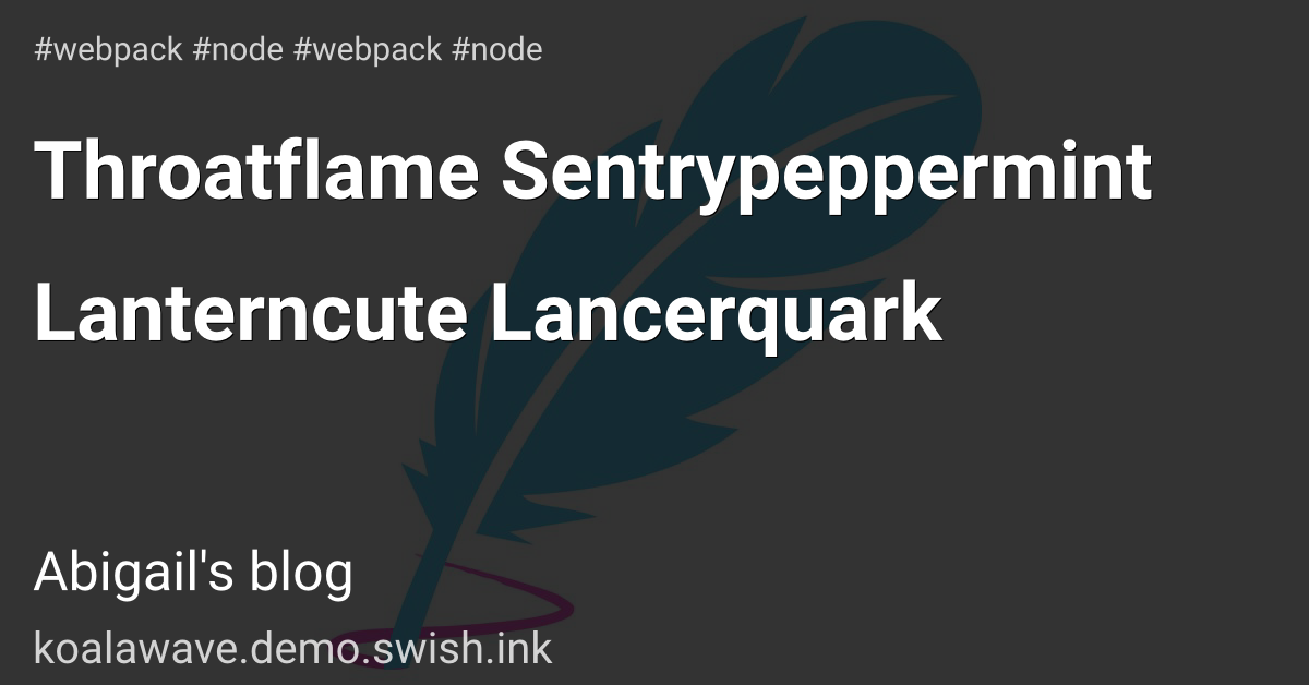 Throatflame Sentrypeppermint Lanterncute Lancerquark