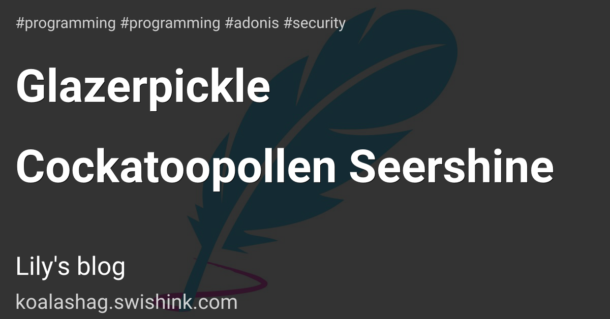 Glazerpickle Cockatoopollen Seershine