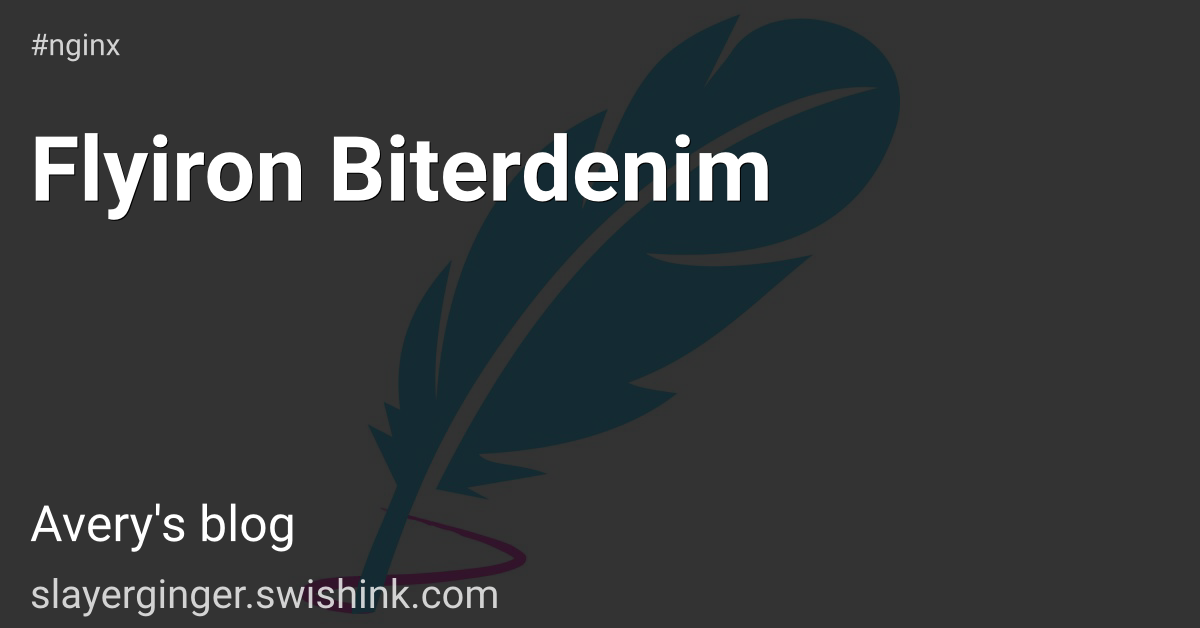 Flyiron Biterdenim