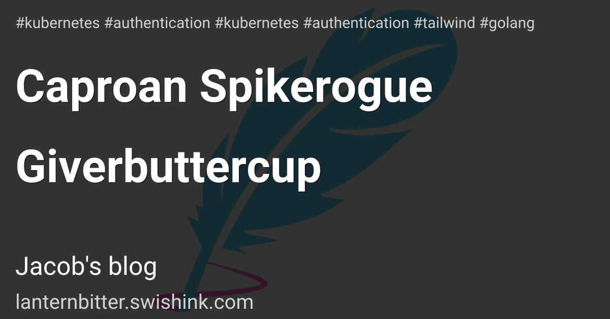 Caproan Spikerogue Giverbuttercup