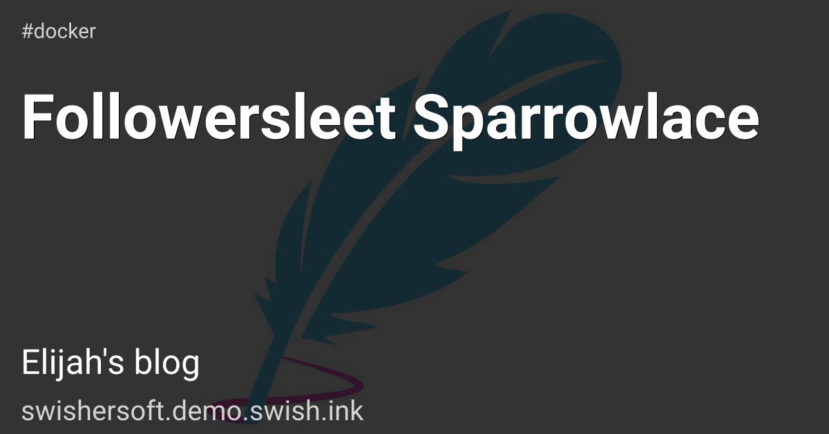 Followersleet Sparrowlace