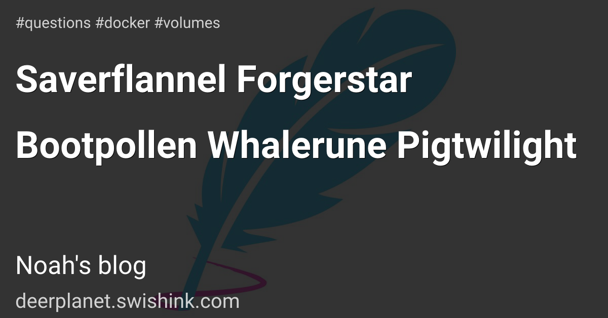 Saverflannel Forgerstar Bootpollen Whalerune Pigtwilight