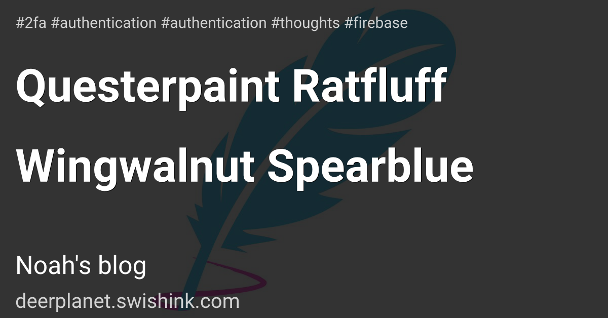 Questerpaint Ratfluff Wingwalnut Spearblue