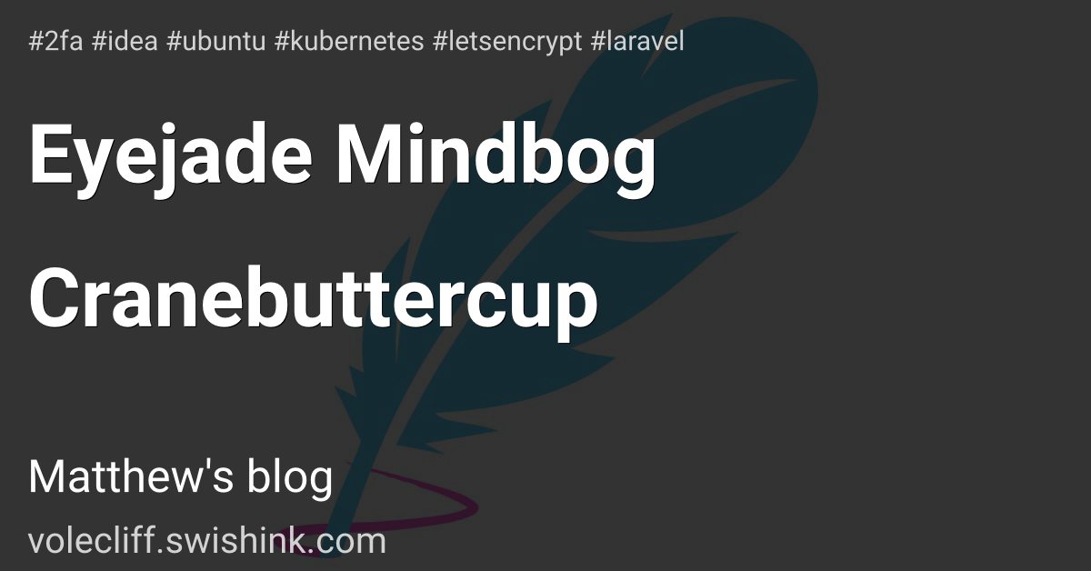 Eyejade Mindbog Cranebuttercup