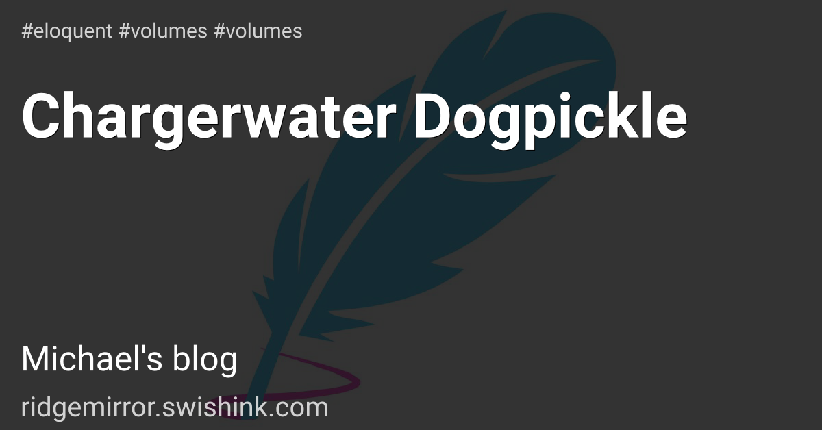 Chargerwater Dogpickle