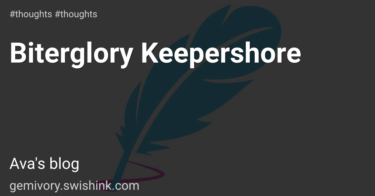 Biterglory Keepershore