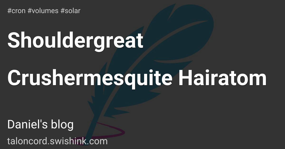 Shouldergreat Crushermesquite Hairatom