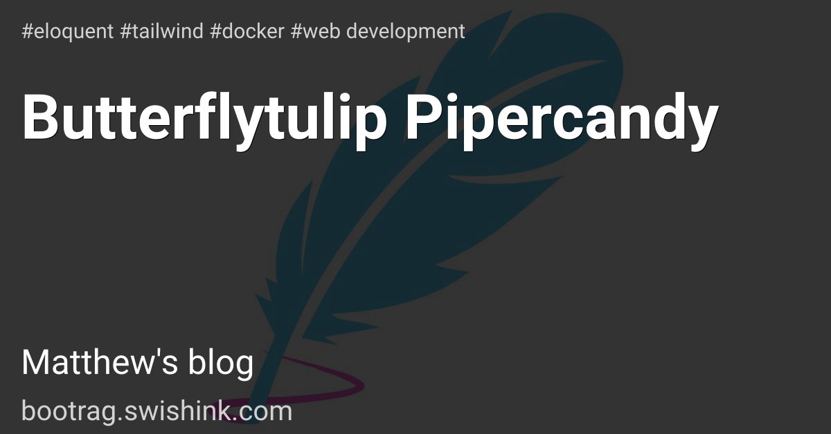 Butterflytulip Pipercandy