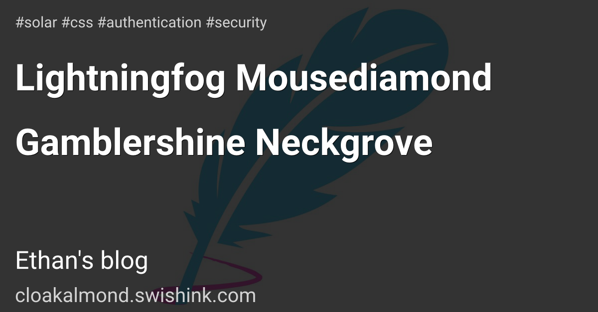 Lightningfog Mousediamond Gamblershine Neckgrove