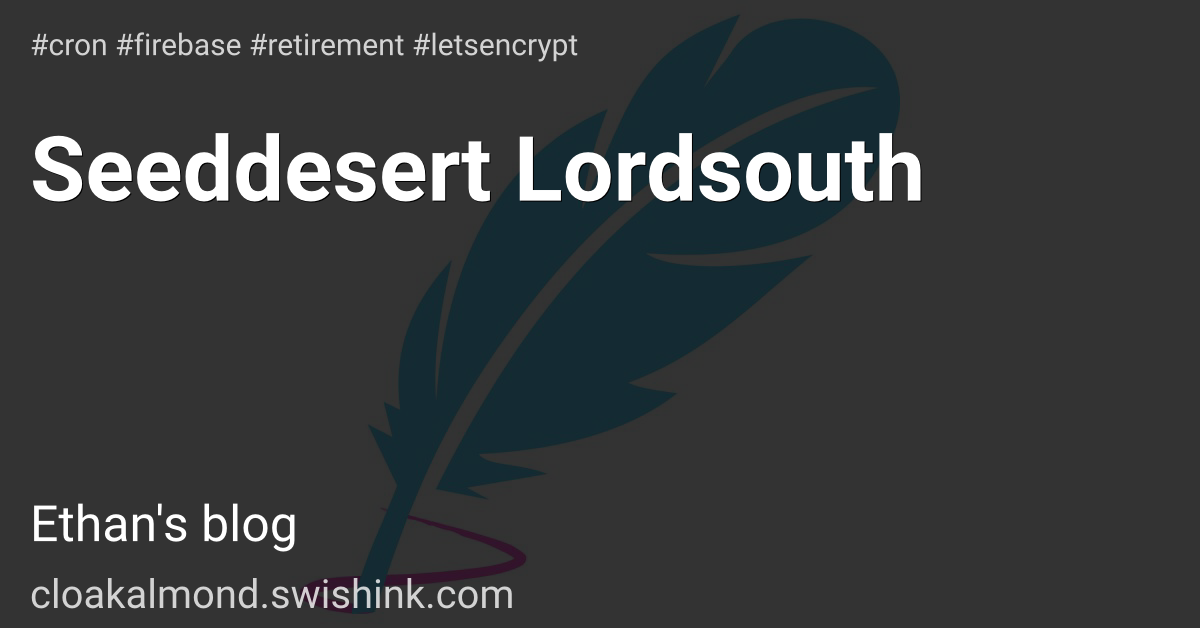 Seeddesert Lordsouth