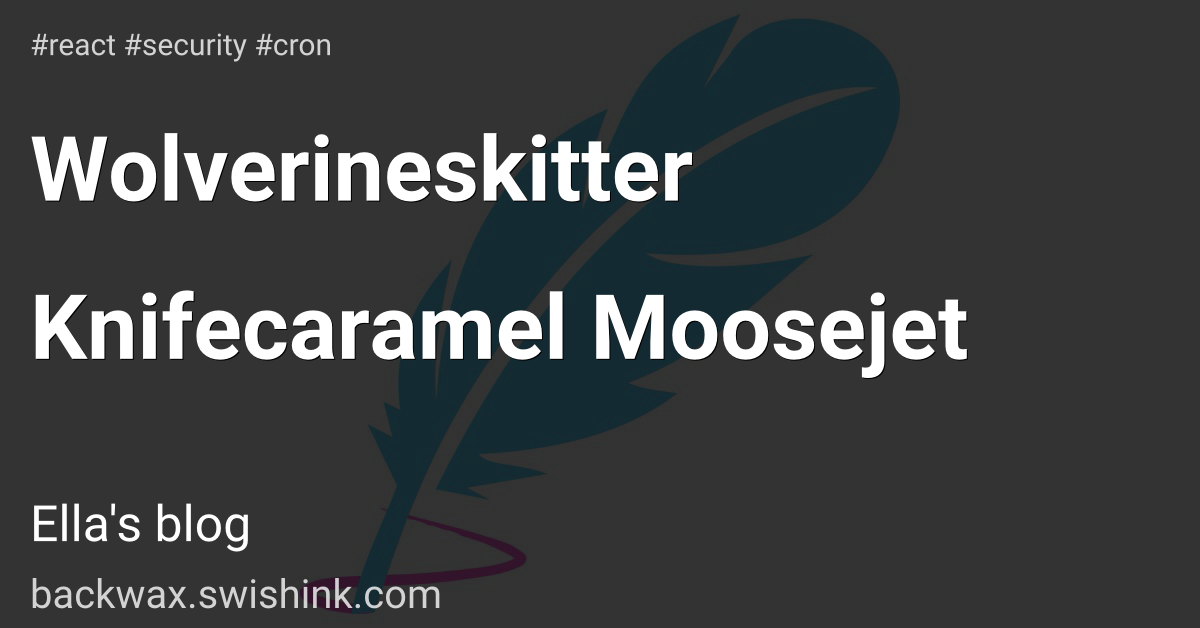 Wolverineskitter Knifecaramel Moosejet