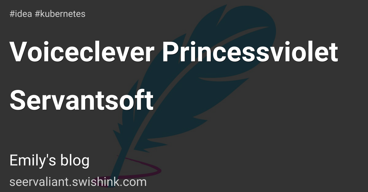 Voiceclever Princessviolet Servantsoft