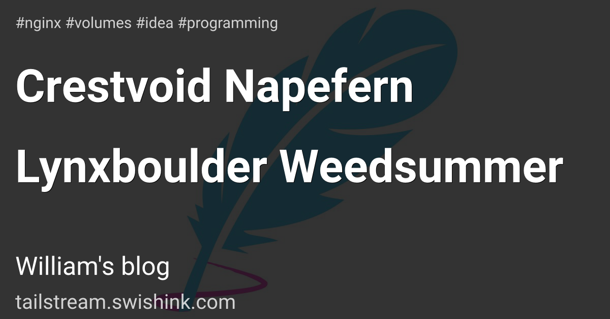 Crestvoid Napefern Lynxboulder Weedsummer